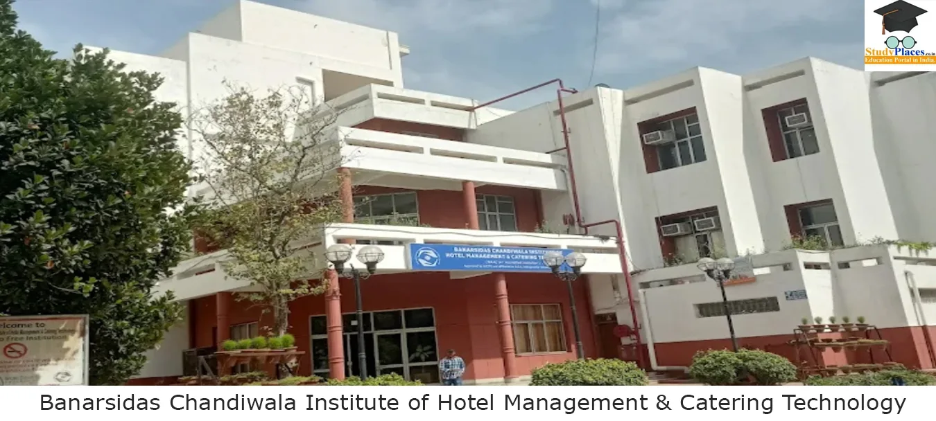 Banarsidas Chandiwala Institute of Hotel Management & Catering Technology