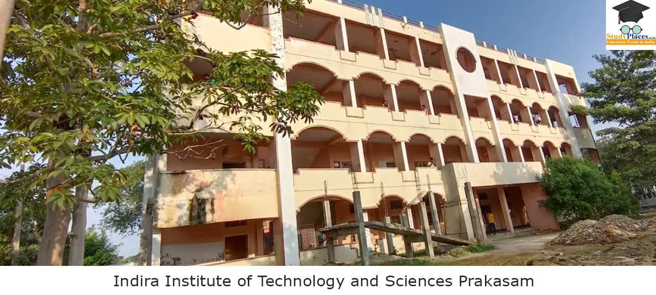 Indira Institute of Technology and Sciences Prakasam