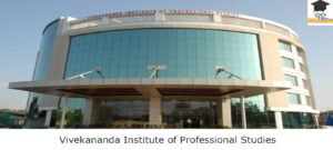 Vivekananda Institute of Professional Studies- Technical Campus Vivekananda Institute of Professional Studies- Technical Campus