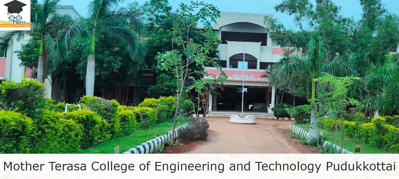 Mother Terasa College of Engineering and Technology Pudukkottai