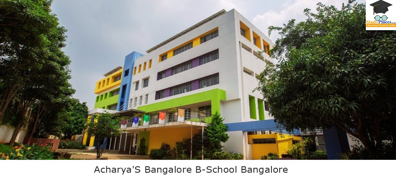 Acharya'S Bangalore B-School Bangalore