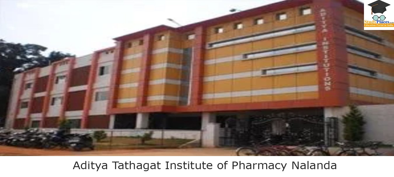 Aditya Tathagat Institute of Pharmacy Nalanda