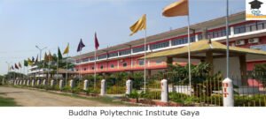 Buddha Polytechnic Institute Gaya Buddha Polytechnic Institute Gaya