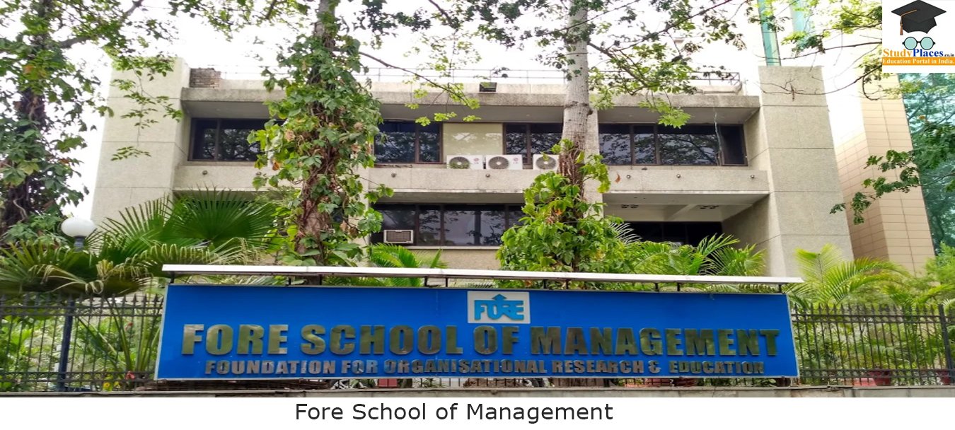 Fore School of Management - New Delhi
