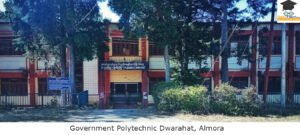 Government Polytechnic Dwarahat, Almora