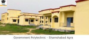 Government Polytechnic - Shamshabad Agra Government Polytechnic Shamshabad Agra