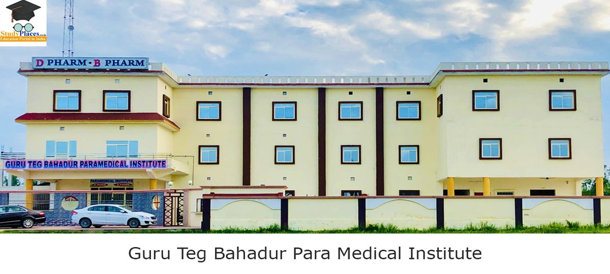 Guru Teg Bahadur Para Medical Institute