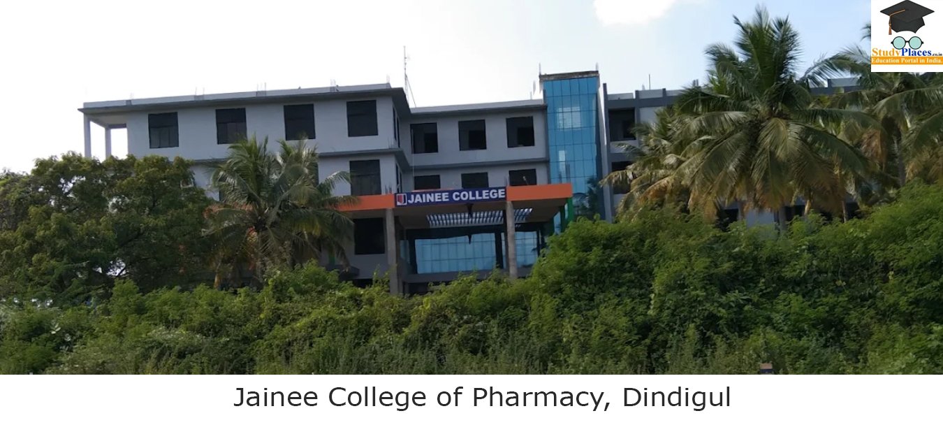 Jainee College of Pharmacy Dindigul