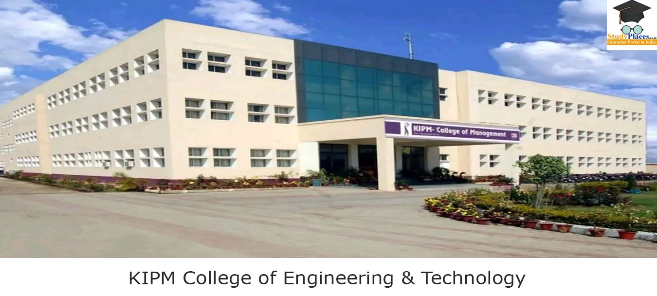 KIPM College of Engineering & Technology