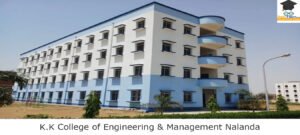 K.K College of Engineering & Management Nalanda K.K College of Engineering Management Nalanda