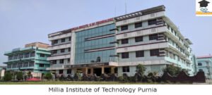 Millia Institute of Technology Purnia Millia Institute of Technology Purnia