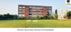 Shanti Business School Ahmedabad Shanti Business School Ahmedabad