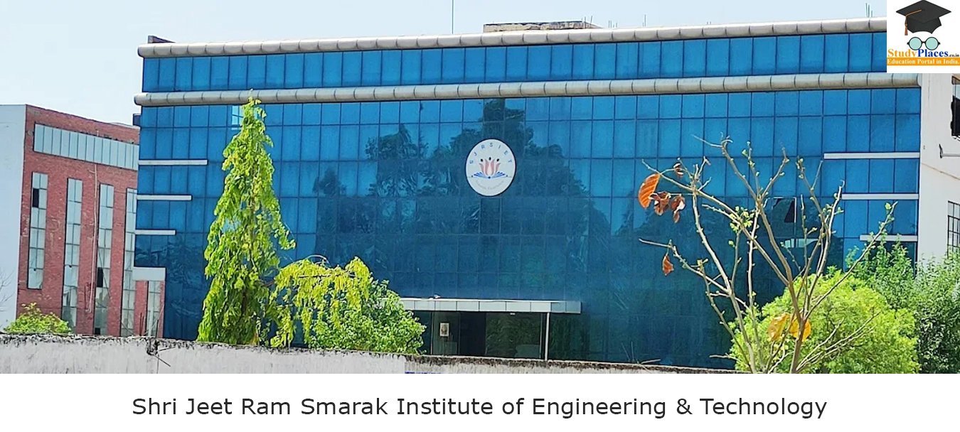Shri Jeet Ram Smarak Institute of Engineering & Technology