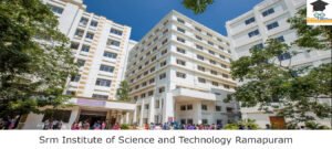 SRM Institute of Science Technology Ramapuram