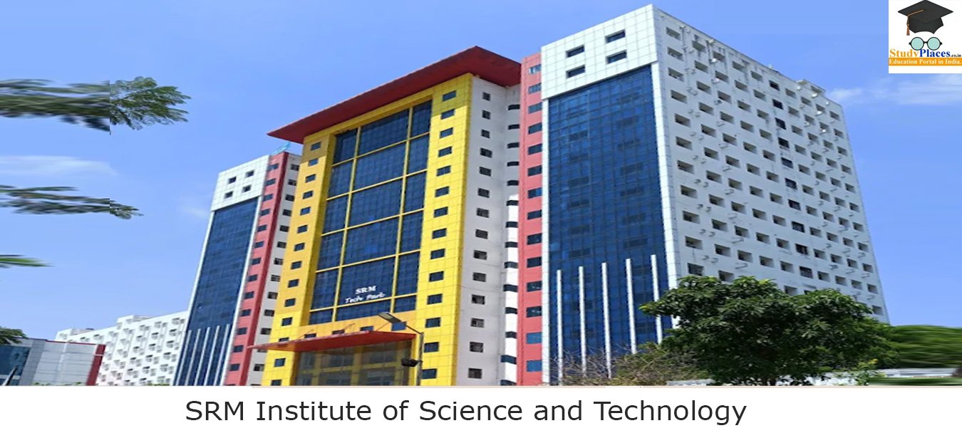 SRM Institute of Science and Technology - Tiruchirappalli
