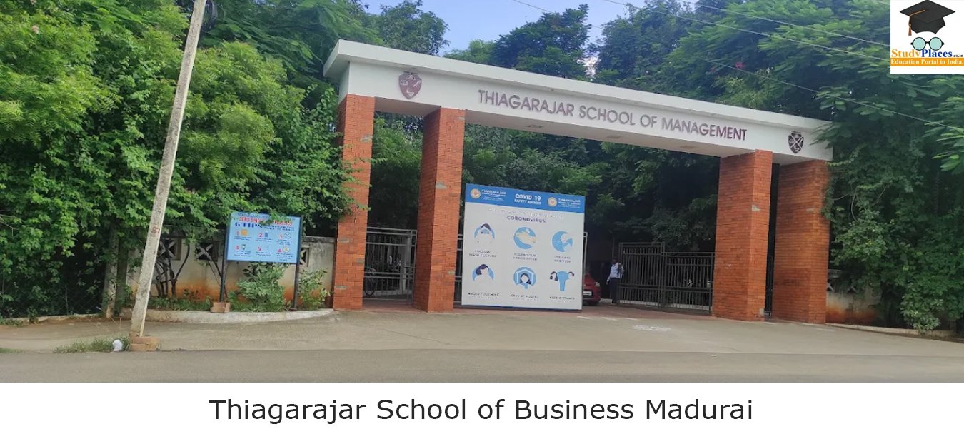 Thiagarajar School of Business Madurai