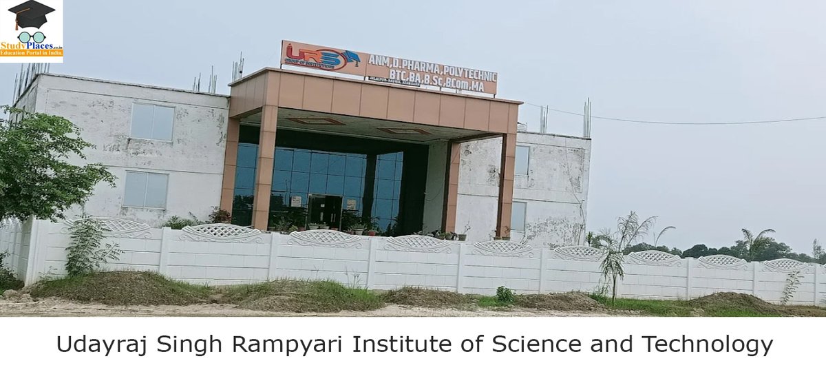 Udayraj Singh Rampyari Institute of Science and Technology