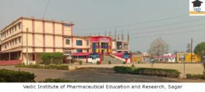 Vedic Institute of Pharmaceutical Education and Research, Sagar