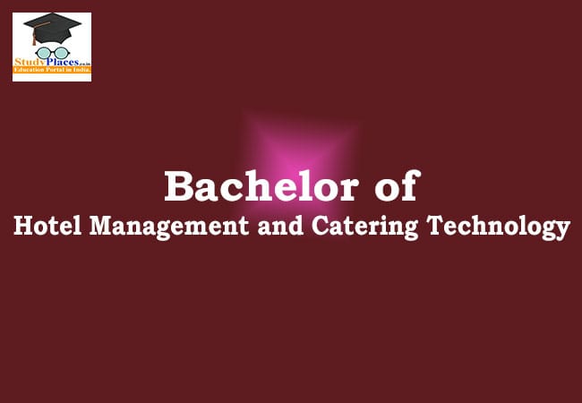 Bachelor of Hotel Management and Catering Technology