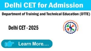 Delhi CET for Polytechnic - Common Entrance Test By Directorate of Training and Technical Education