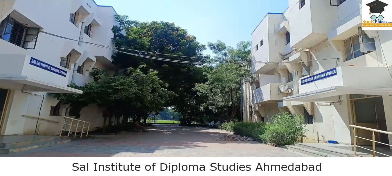 Sal Institute of Diploma Studies Ahmedabad