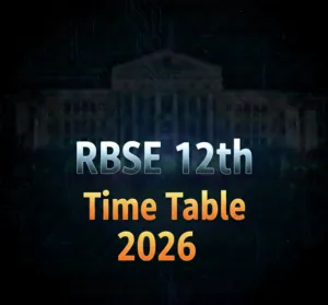 RBSE 12th Time Table 2026